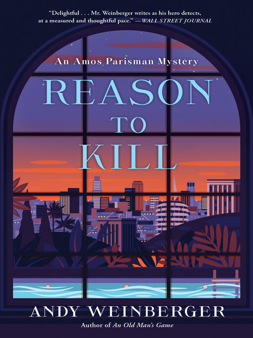 Title details for Reason to Kill by Andy Weinberger - Available